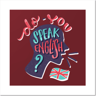 Do You Speak English ? Posters and Art